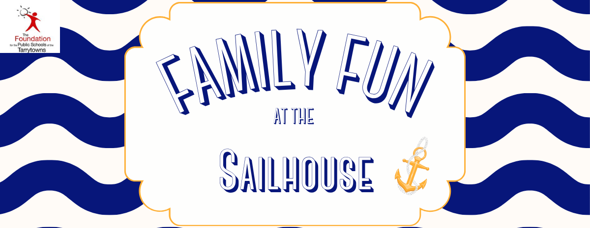 Foundation Family Fun at the Sailhouse
